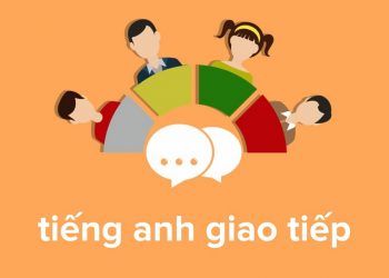 Tầm quan trọng của việc biết tiếng Anh giao tiếp trong cuộc sống