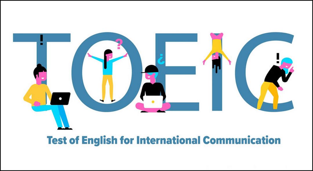 Cấu trúc đề thi TOEIC theo form mới và 4 kỹ năng đầy đủ