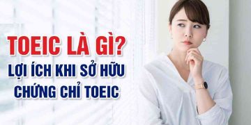 Chứng chỉ TOEIC là gì?