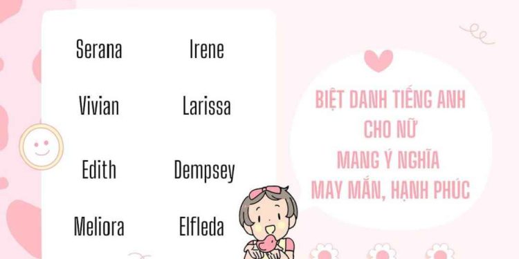 Cách tự tạo biệt danh tiếng Anh độc đáo cho nữ